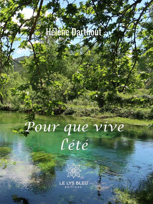 Title details for Pour que vive l'été by Hélène Darthout - Available